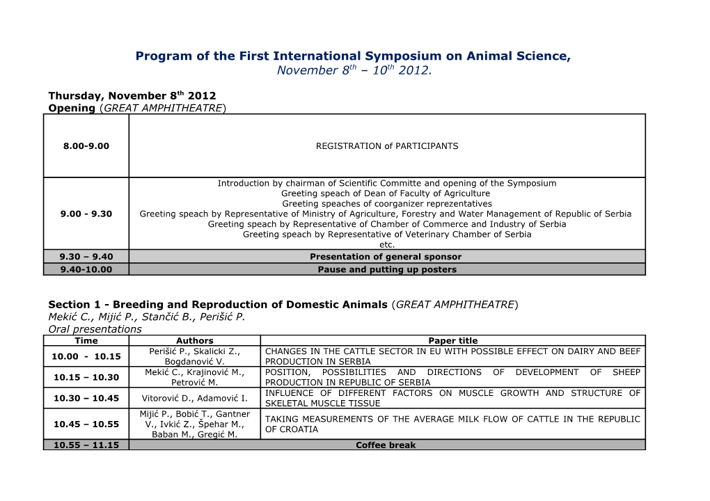 Program of the First International Symposium on Animal Science