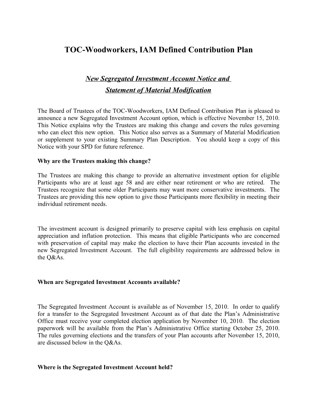 TOC-Woodworkers, IAM Defined Contribution Plan