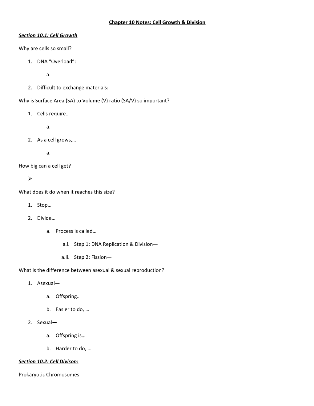 Chapter 10 Notes: Cell Growth & Division