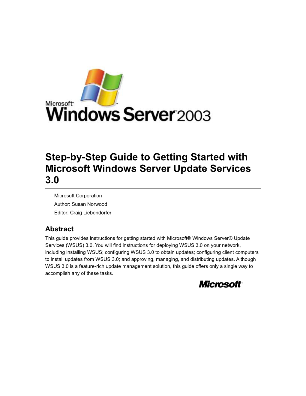 Step-By-Step Guide to Getting Started with Microsoft Windows Server Update Services 3.0