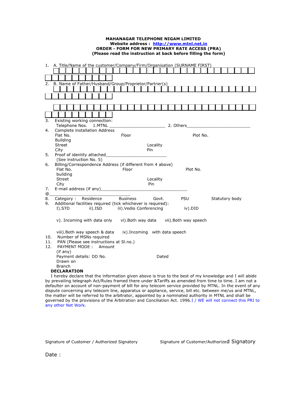 MAHANAGAR TELEPHONE NIGAM Limitedwebsite Address : - FORM for NEW PRIMARY RATE ACCESS