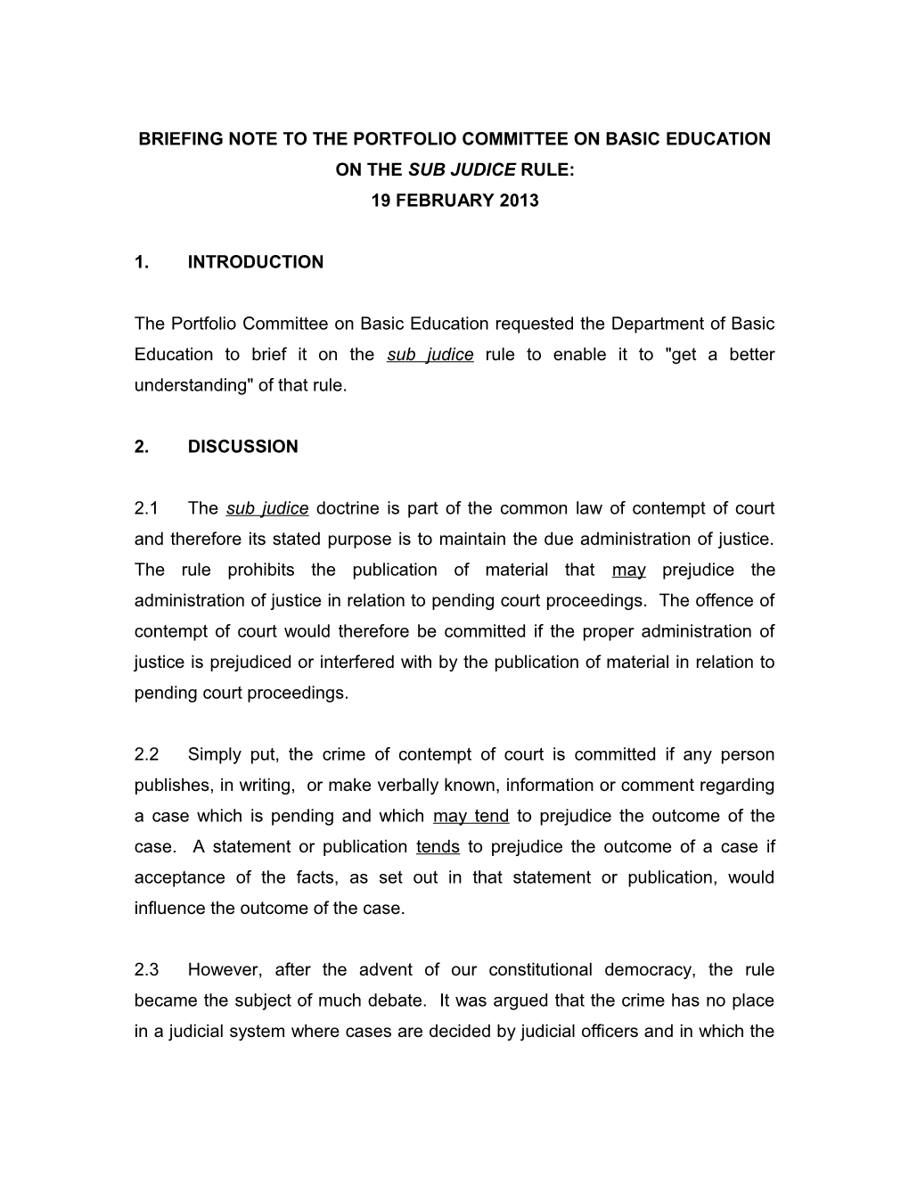 Briefing to the Portfolio Committee on Education on the Sub Judice Rule