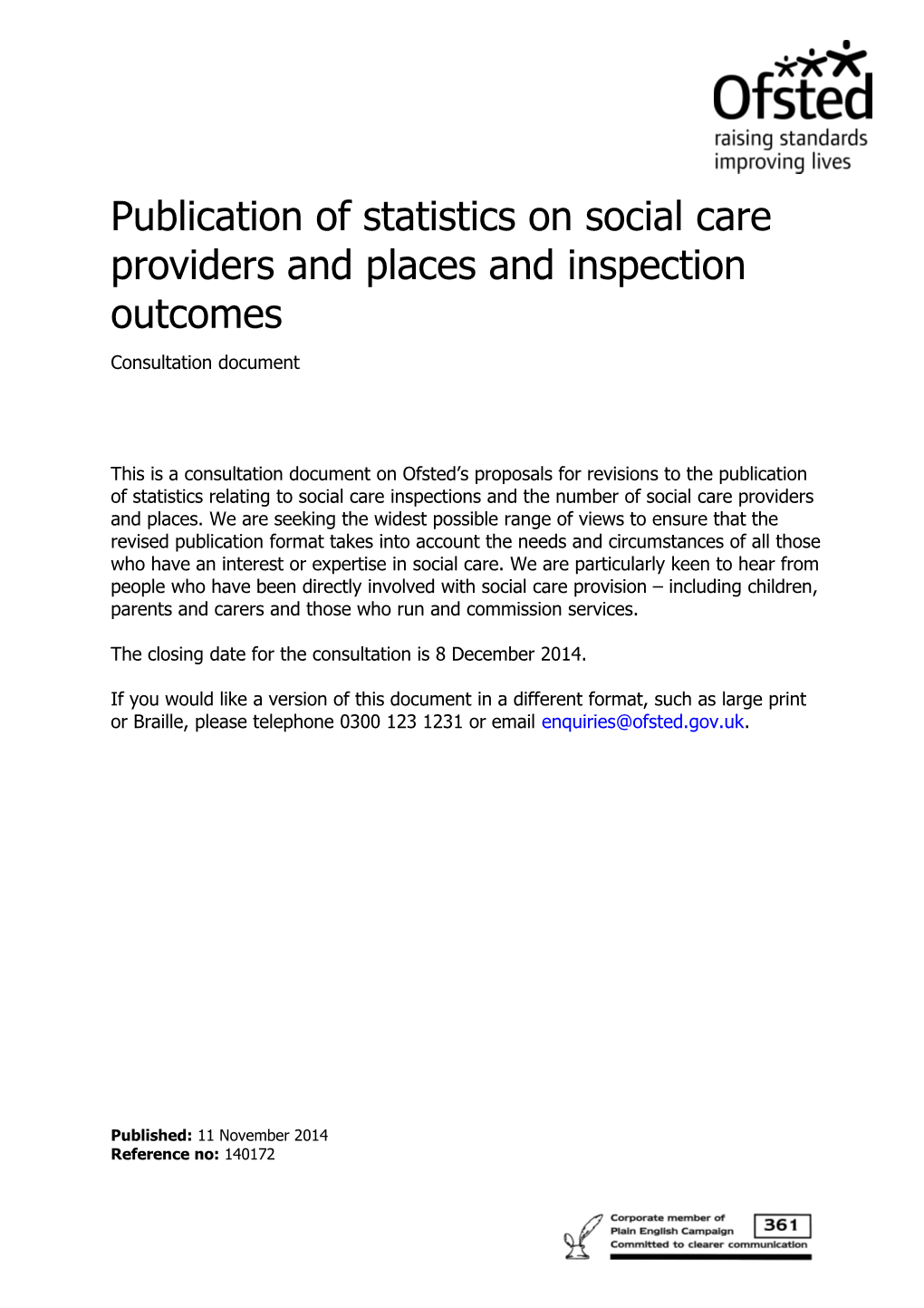 Publication of Statistics on Social Careproviders and Places and Inspection Outcomes