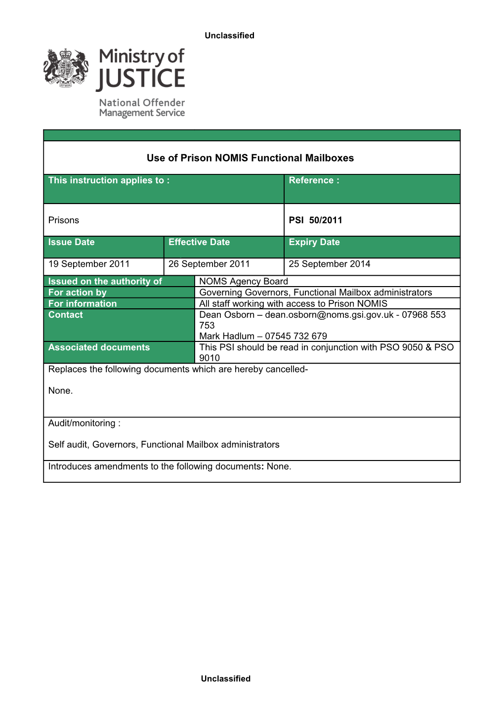 Prison Service Instructions (PSI 50/2011) Use of Prison NOMIS Mailboxes