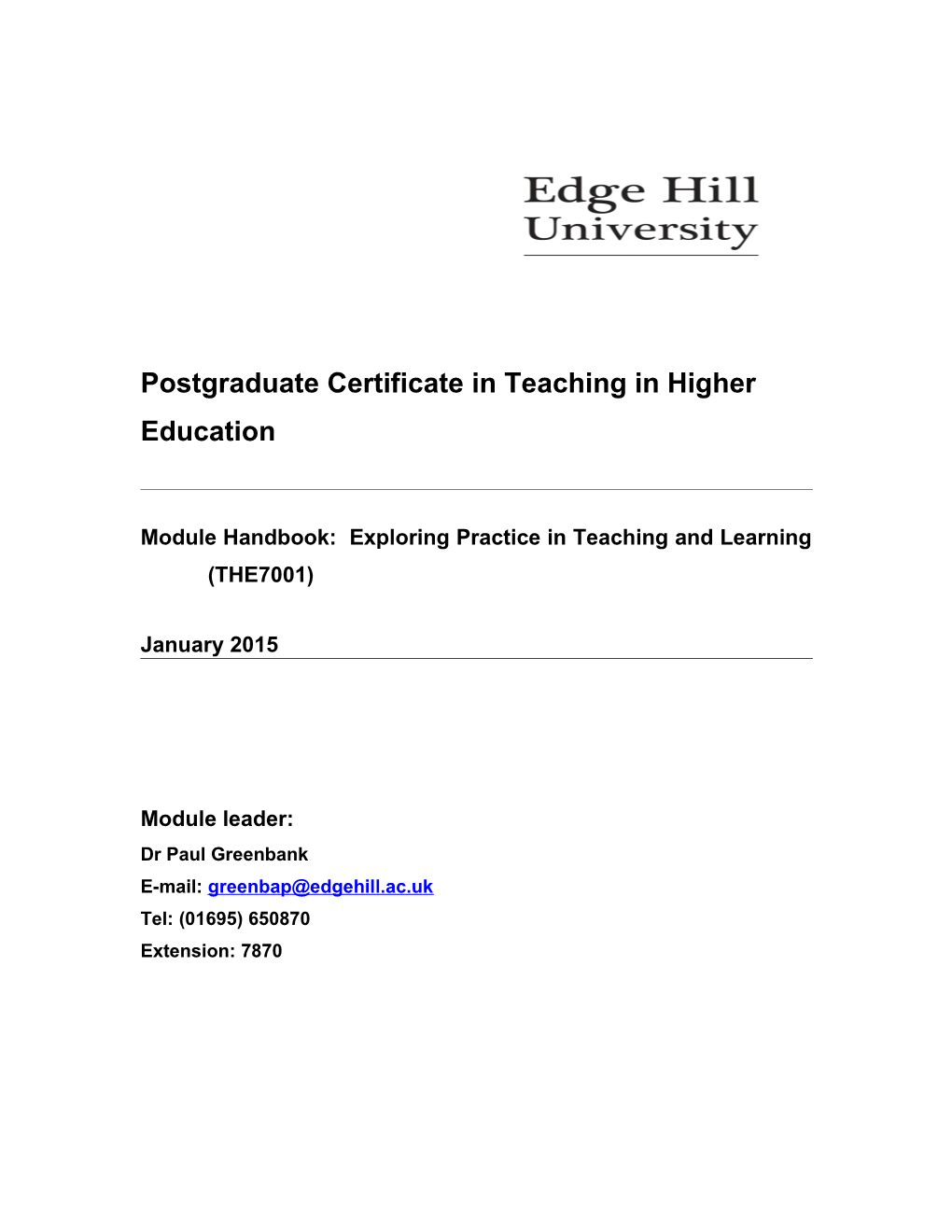 CPD POSTGRADUATE PROGRAMME: Postgraduate Teaching and Learning Support in Higher Education