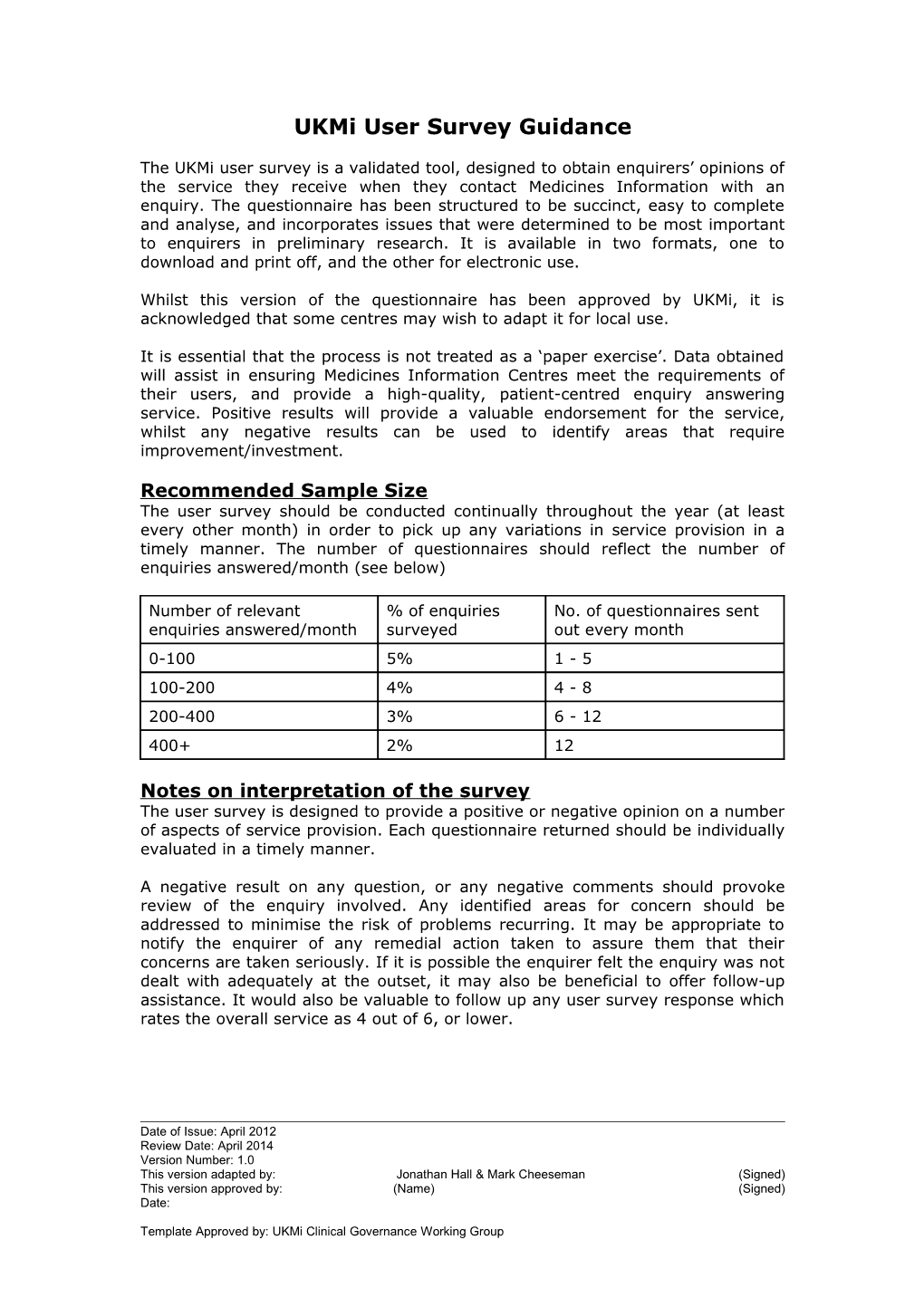 The Ukmi User Survey