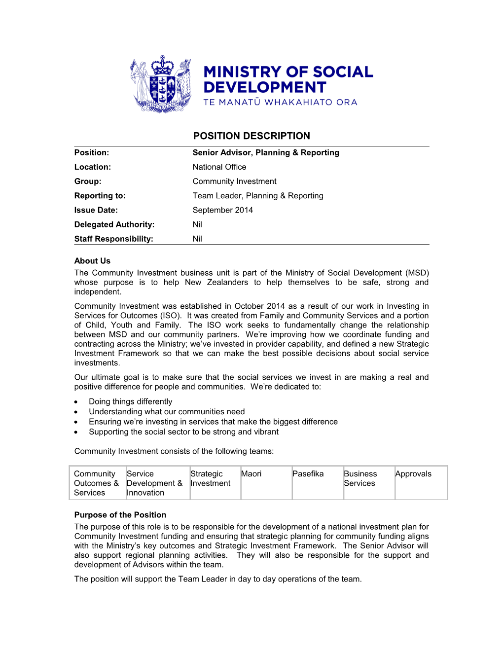 Position:Senior Advisor,Planning & Reporting