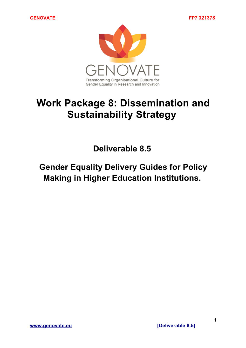 Work Package 8: Dissemination and Sustainability Strategy