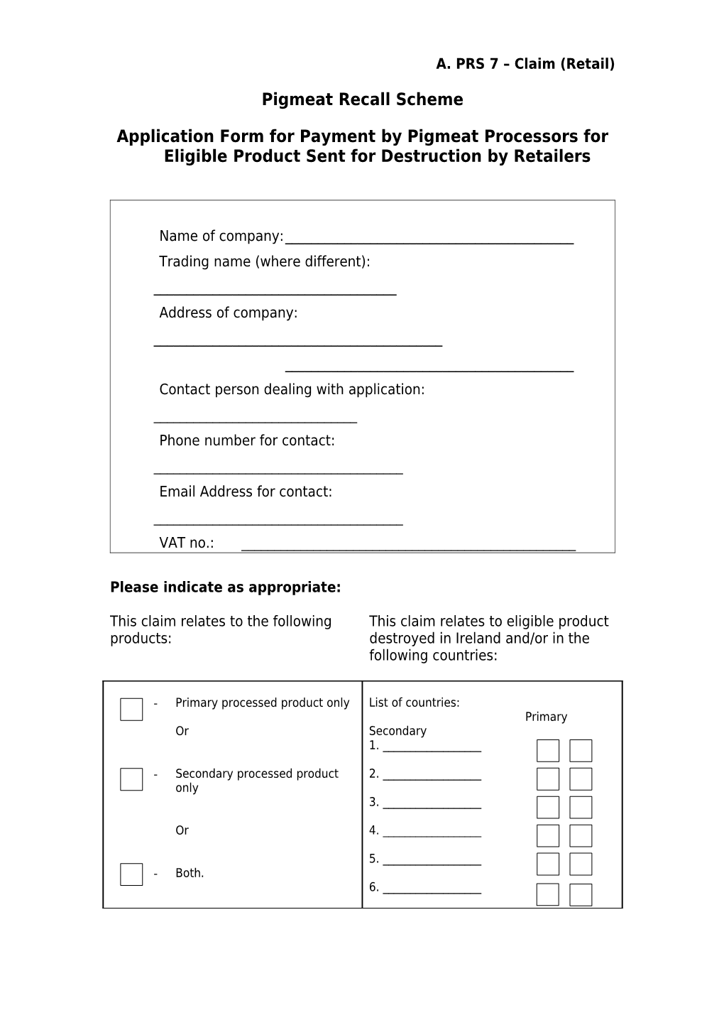 Pigmeat Recall Scheme