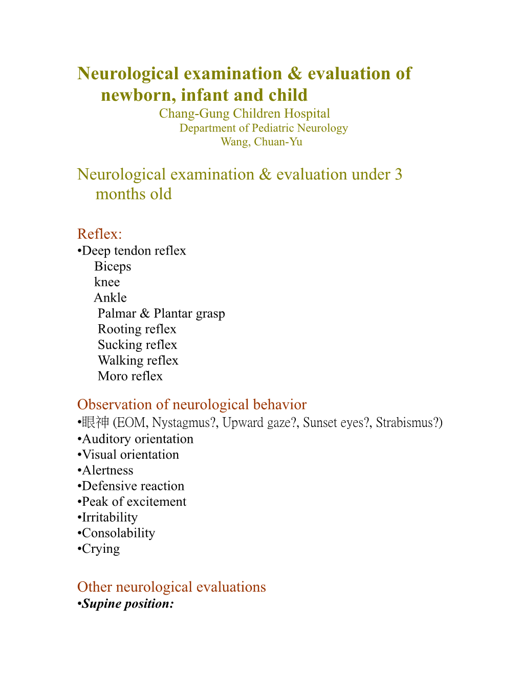 Neurological Examination & Evaluation Of