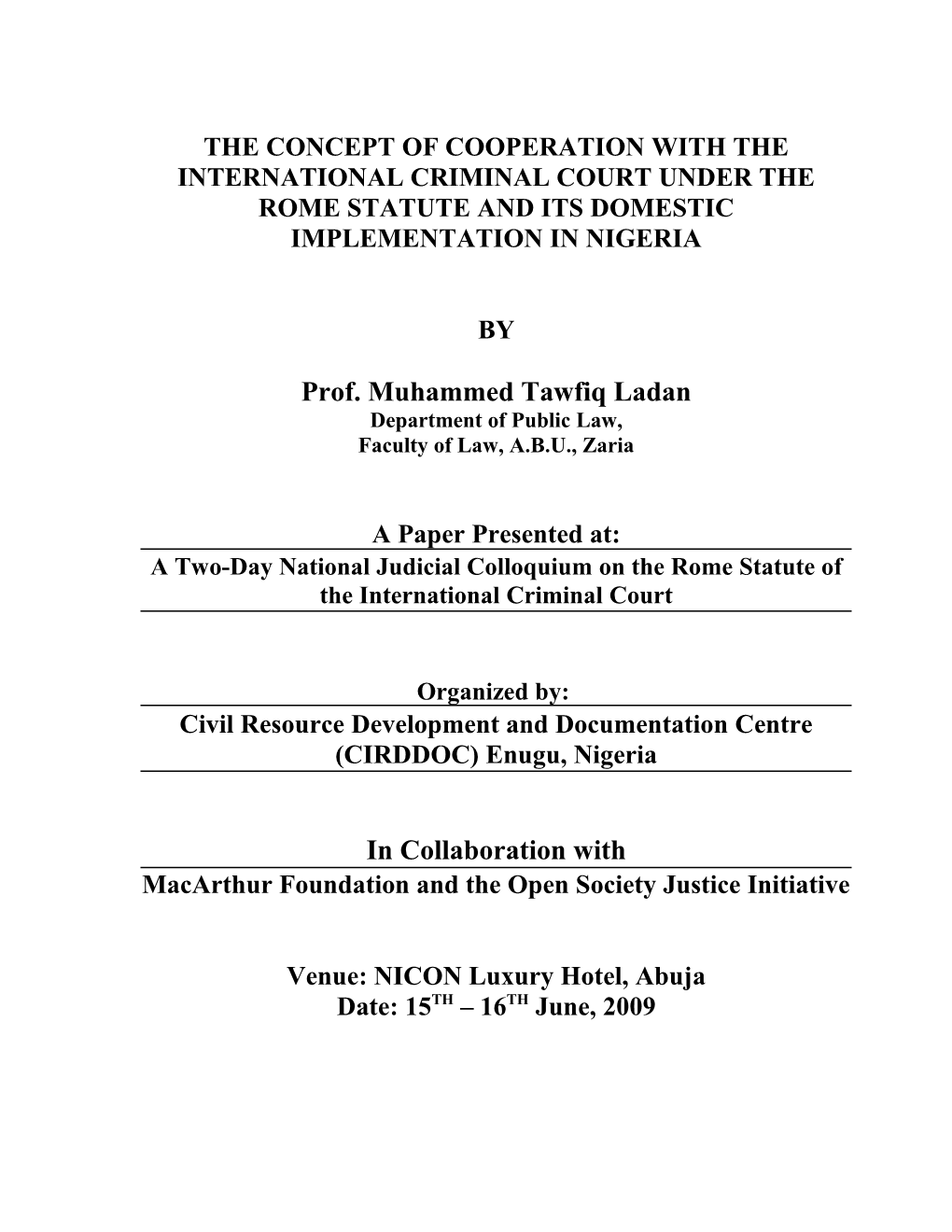 An Overview of the Rome Statute of the International Criminal Court