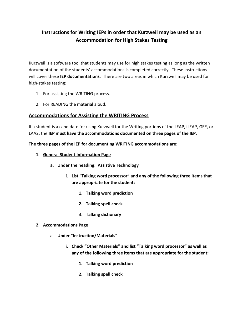 Accommodations for Assisting the WRITING Process