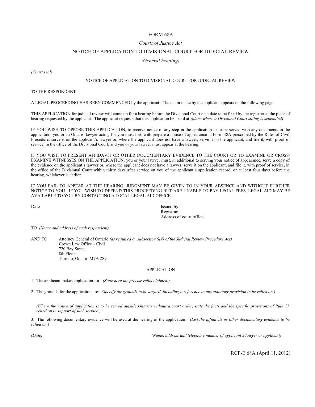 Form 68A Notice of Application to Divisional Court for Judicial Review