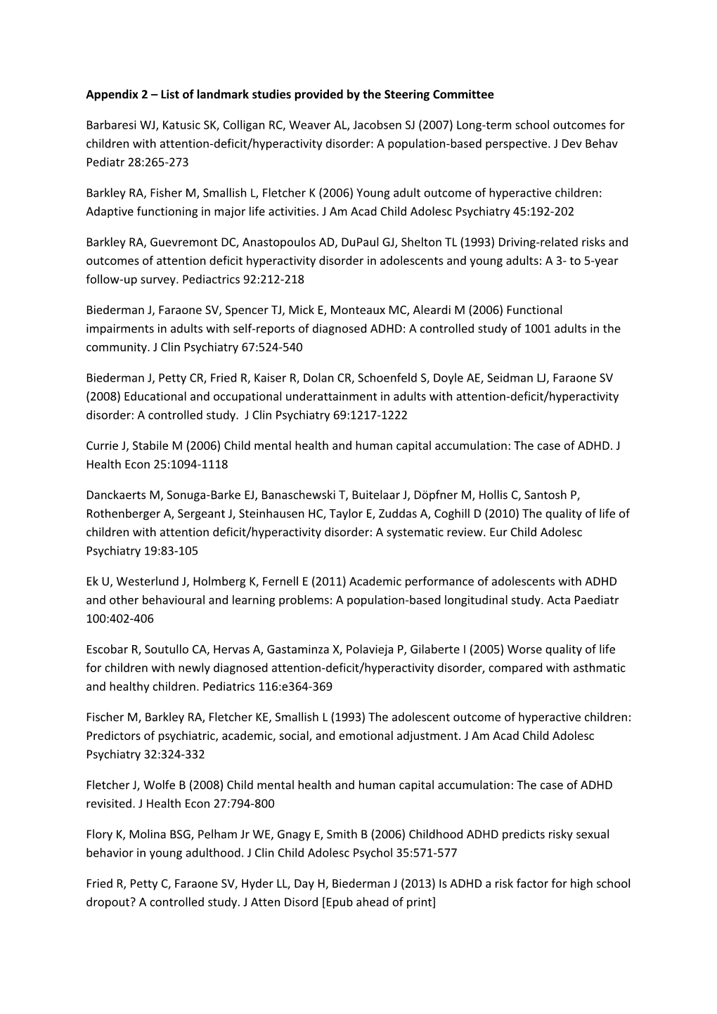 Appendix 2 List of Landmark Studies Provided by the Steering Committee