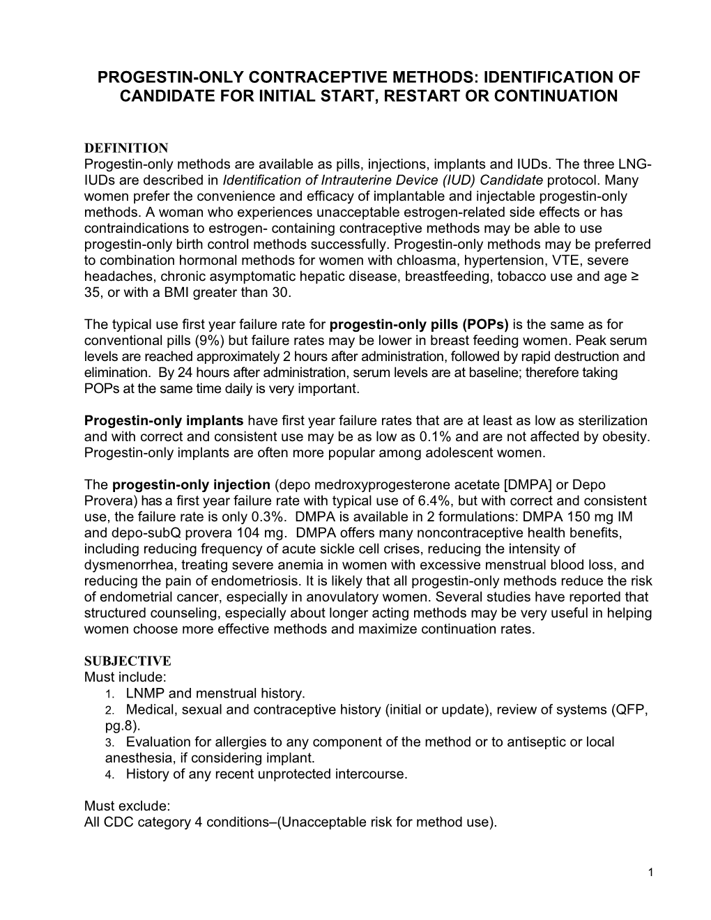 Progestin-Only Contraceptive Methods: Identification of Candidate for Initial Start, Restart