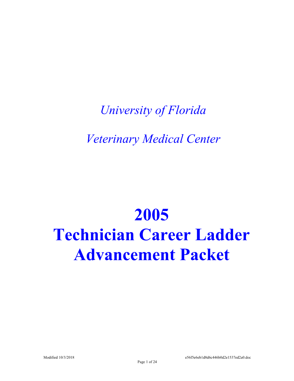 Application for Technician Career Ladder Advancement