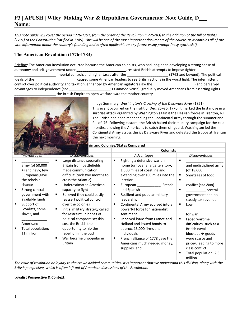 P3 APUSH Wiley Making War & Republican Governments: Note Guide, D___ Name