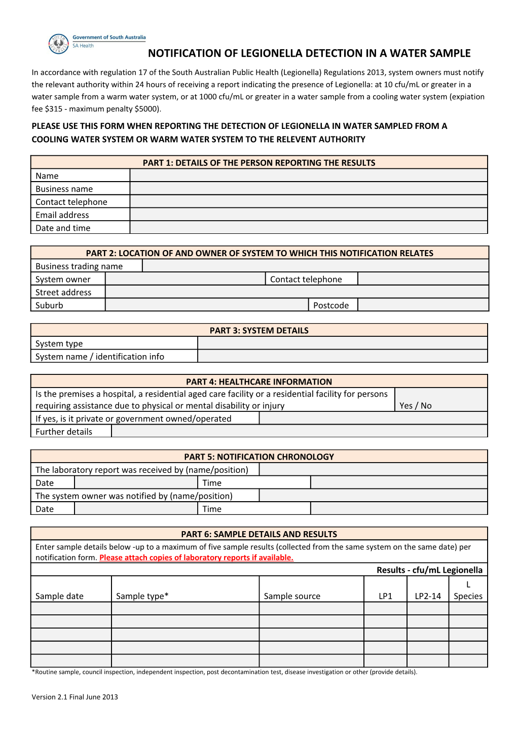 Please Use This Form When Reporting the Detection of Legionella in Water Sampled From