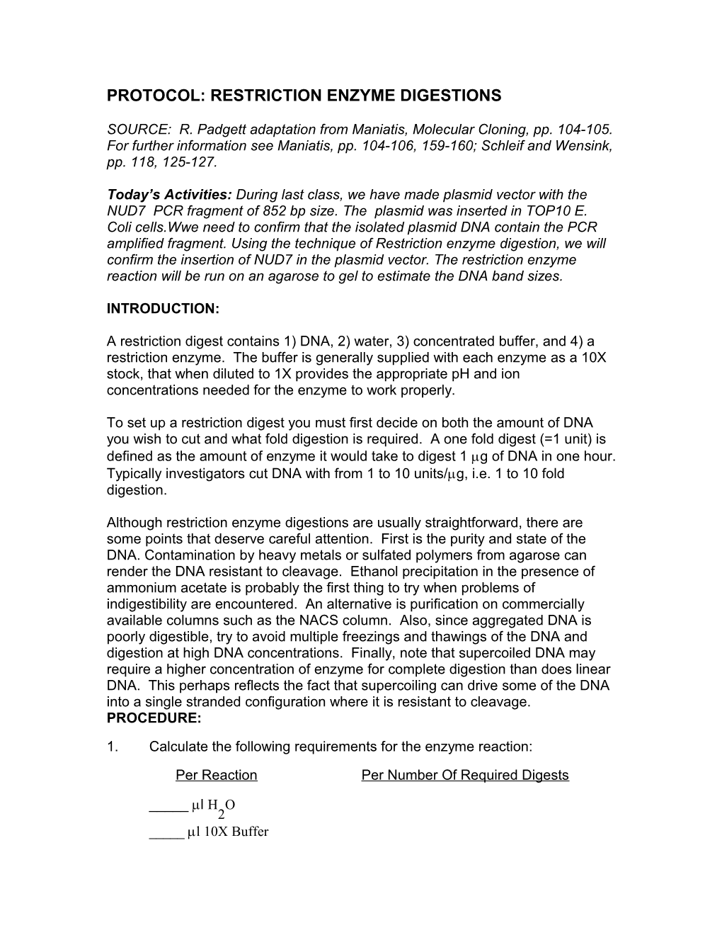 Protocol: Restriction Enzyme Digestions