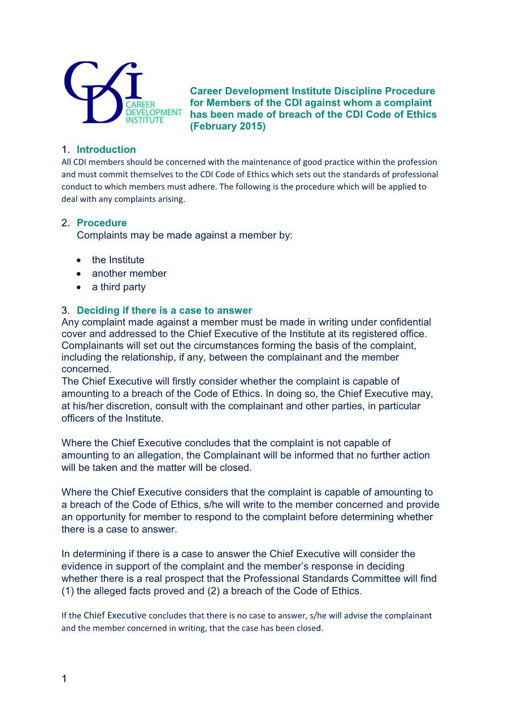 Career Development Institute Discipline Procedure for Members of the CDI Against Whom