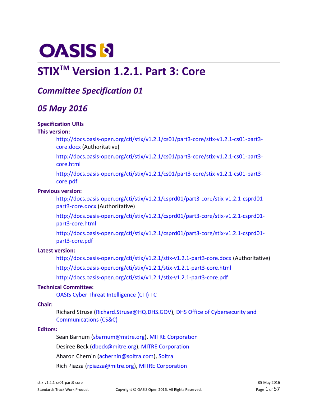 STIX Version 1.2.1. Part 3: Core