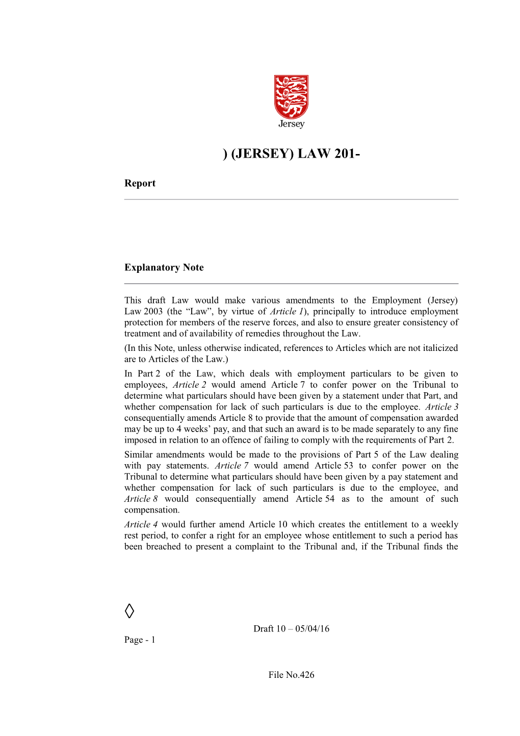 Draft 1 - Showing the Law at 28/07/15 - Employment (Amendment No. 10) (Jersey) Law 201