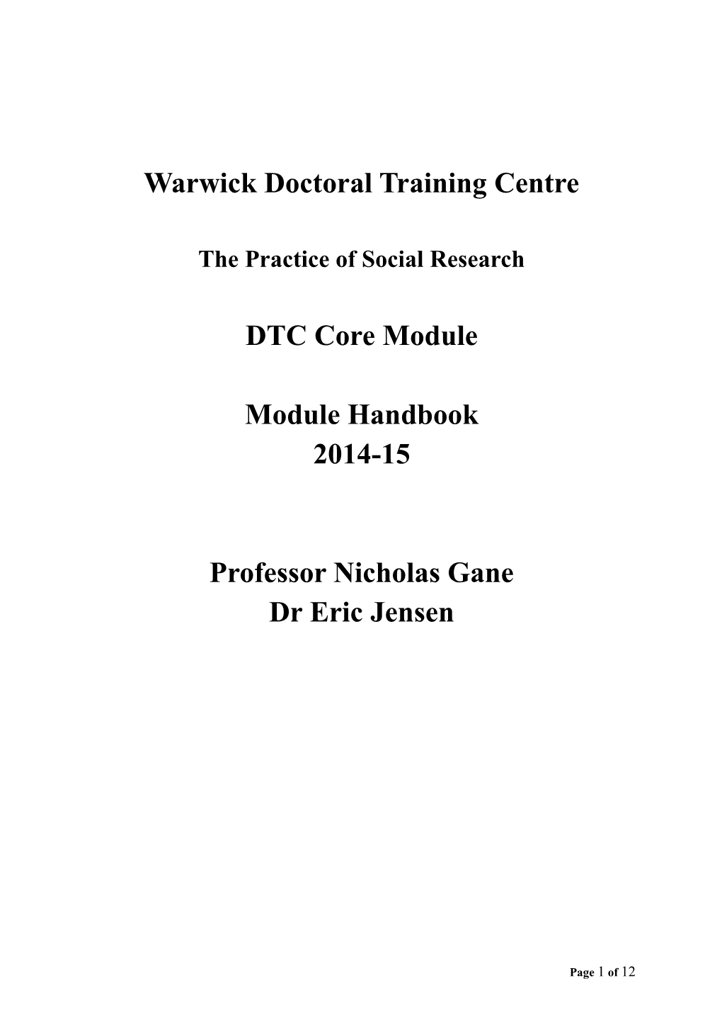 Warwick Doctoral Training Centre