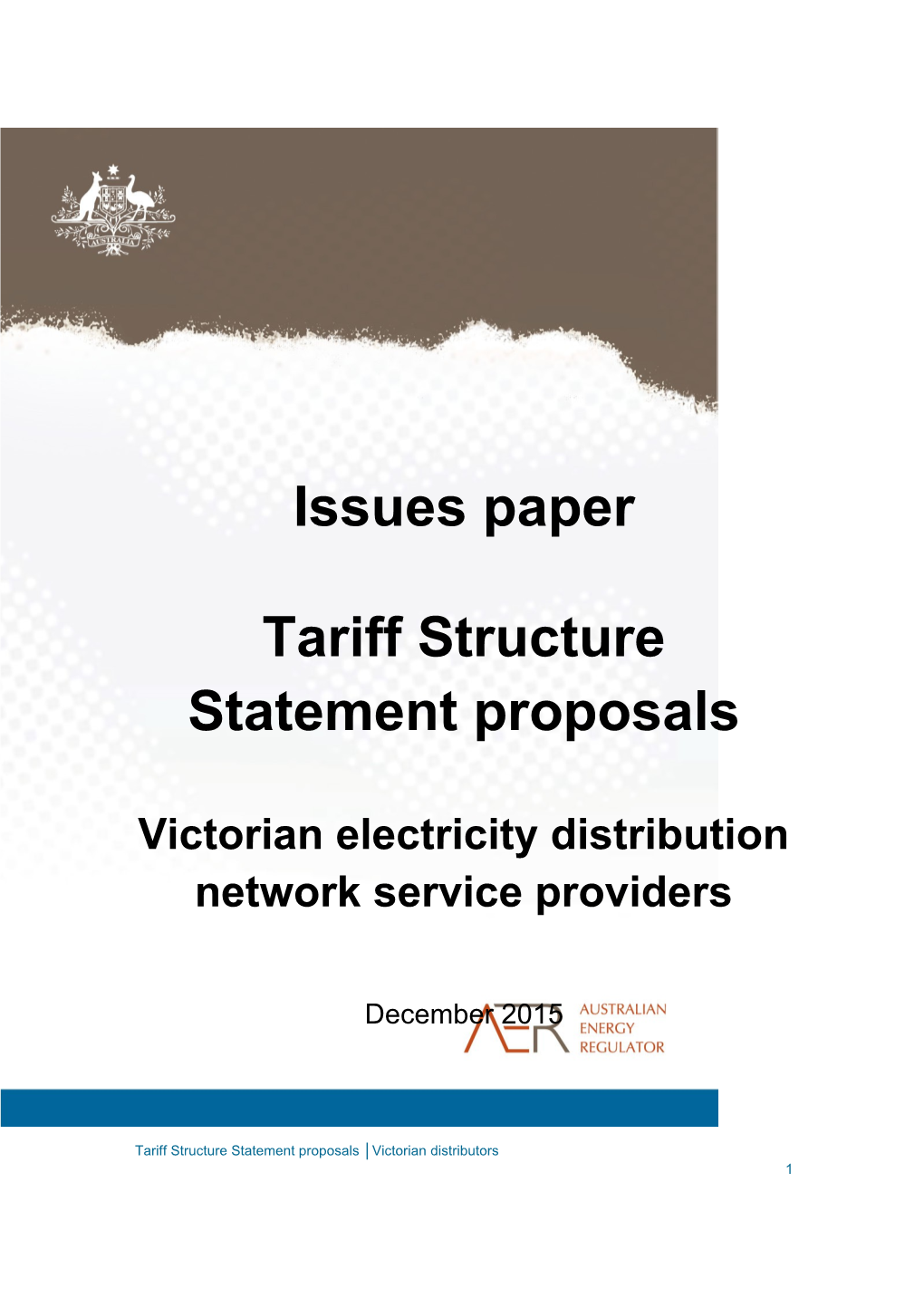 Tariff Structure Statement Proposals