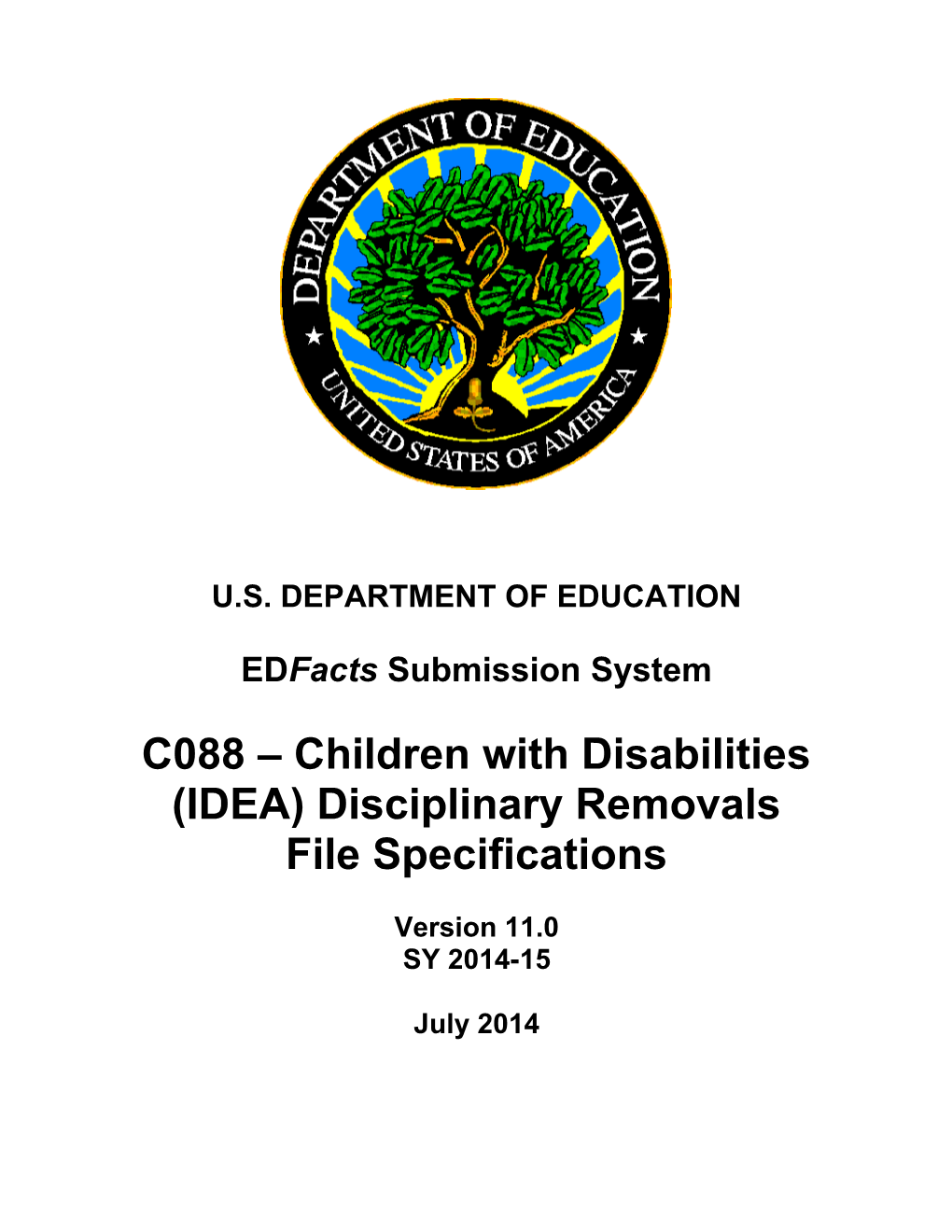Children with Disabilities (IDEA) Disciplinary Removals File Specifications