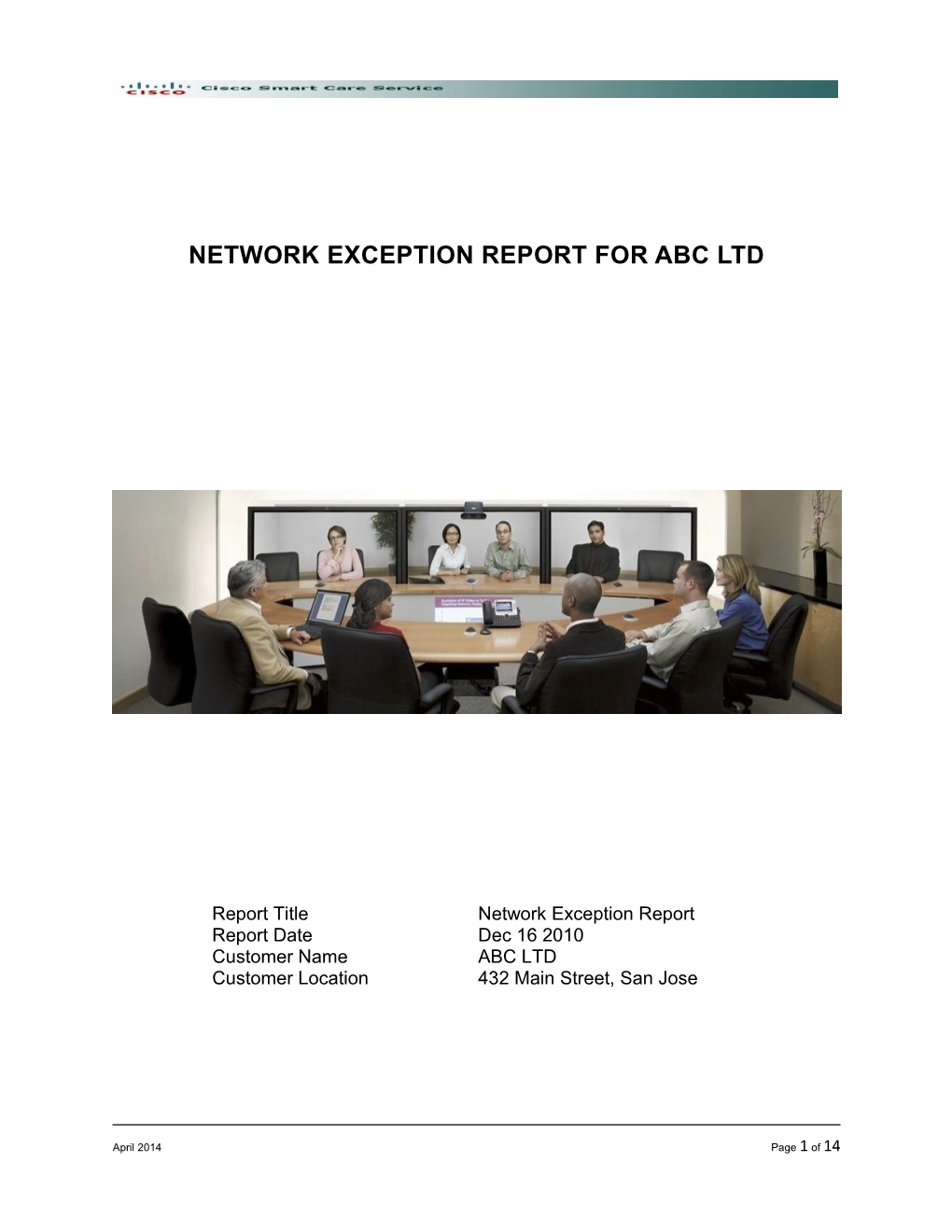 Network Exception Report for Abc Ltd