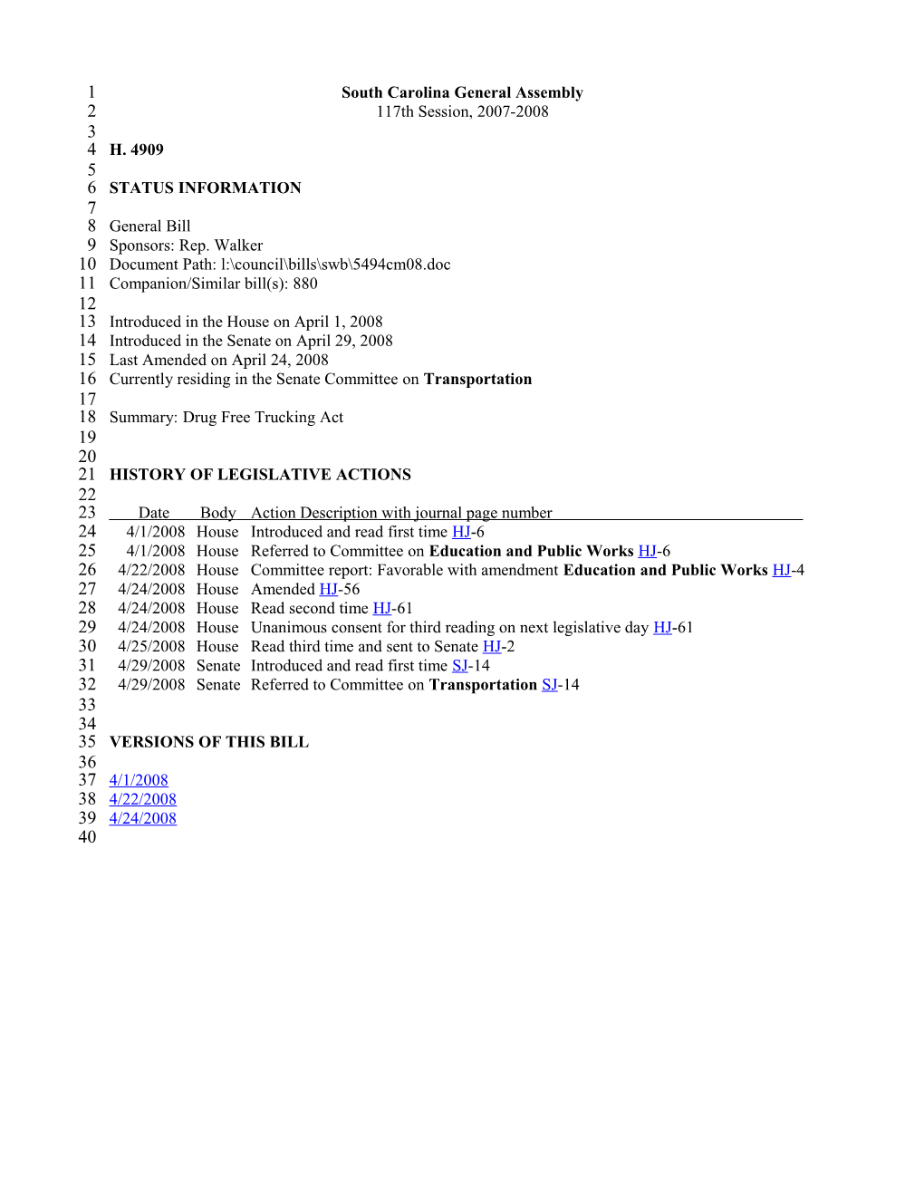 2007-2008 Bill 4909: Drug Free Trucking Act - South Carolina Legislature Online