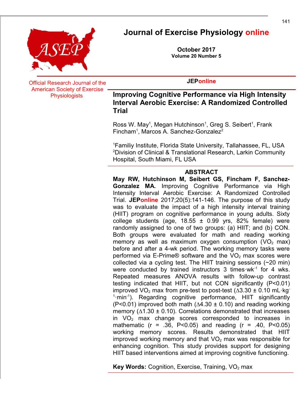 Improving Cognitive Performance Via High Intensity Interval Aerobic Exercise: a Randomized