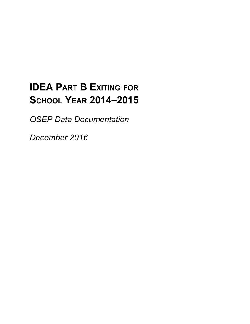 IDEA Part B Exiting for School Year 2014 2015 (MS Word)