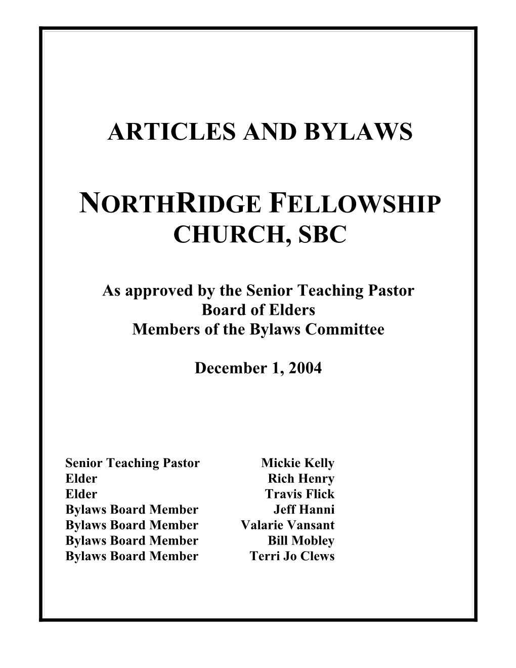 Articles and Bylaws of Hoffmantown Baptist Church