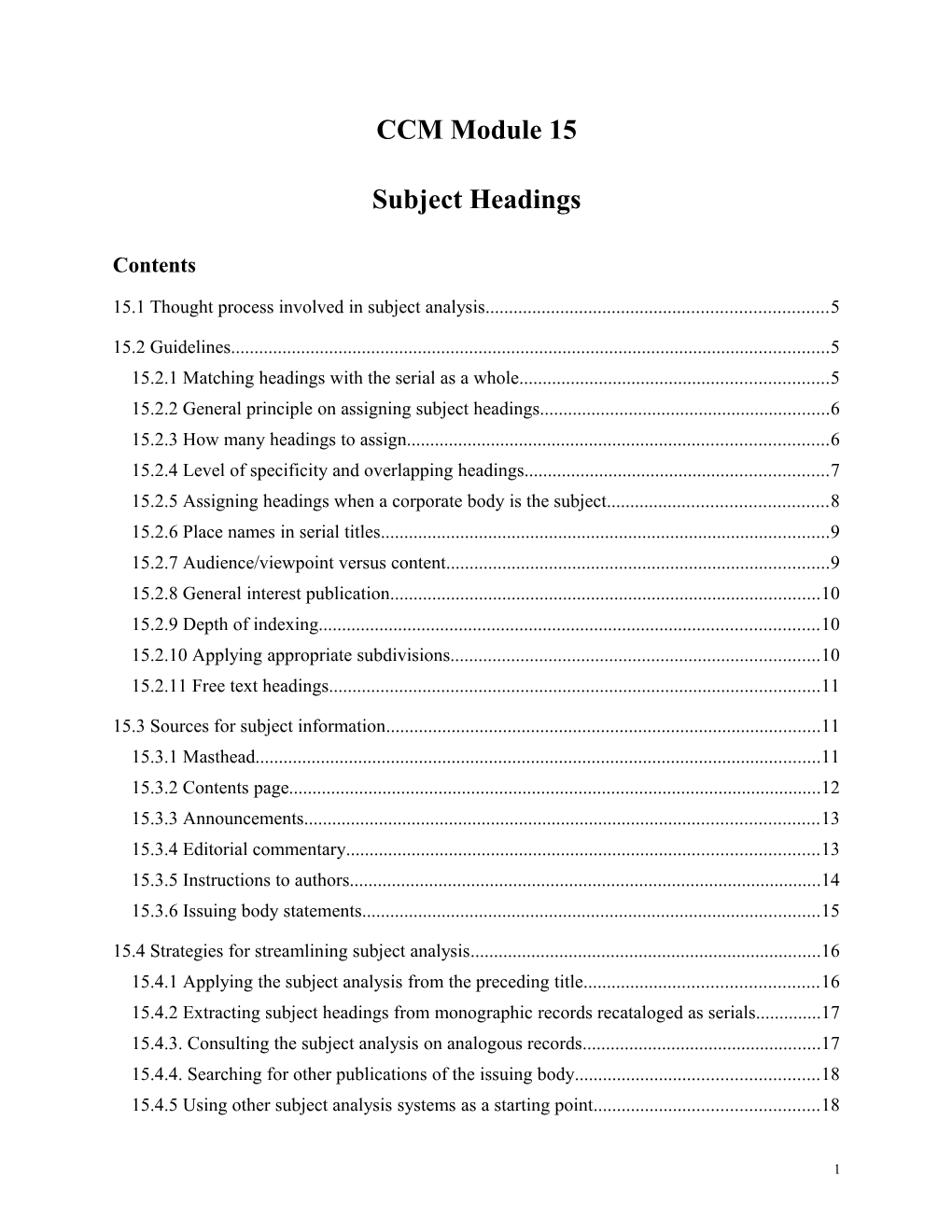 CCM Module 15 Subject Headings