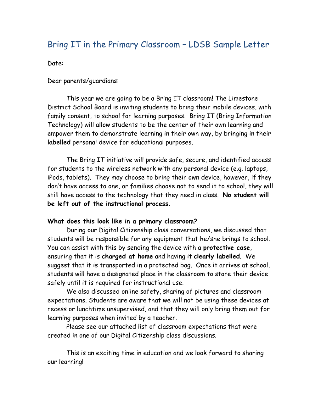 Bring IT in the Primary Classroom LDSB Sample Letter