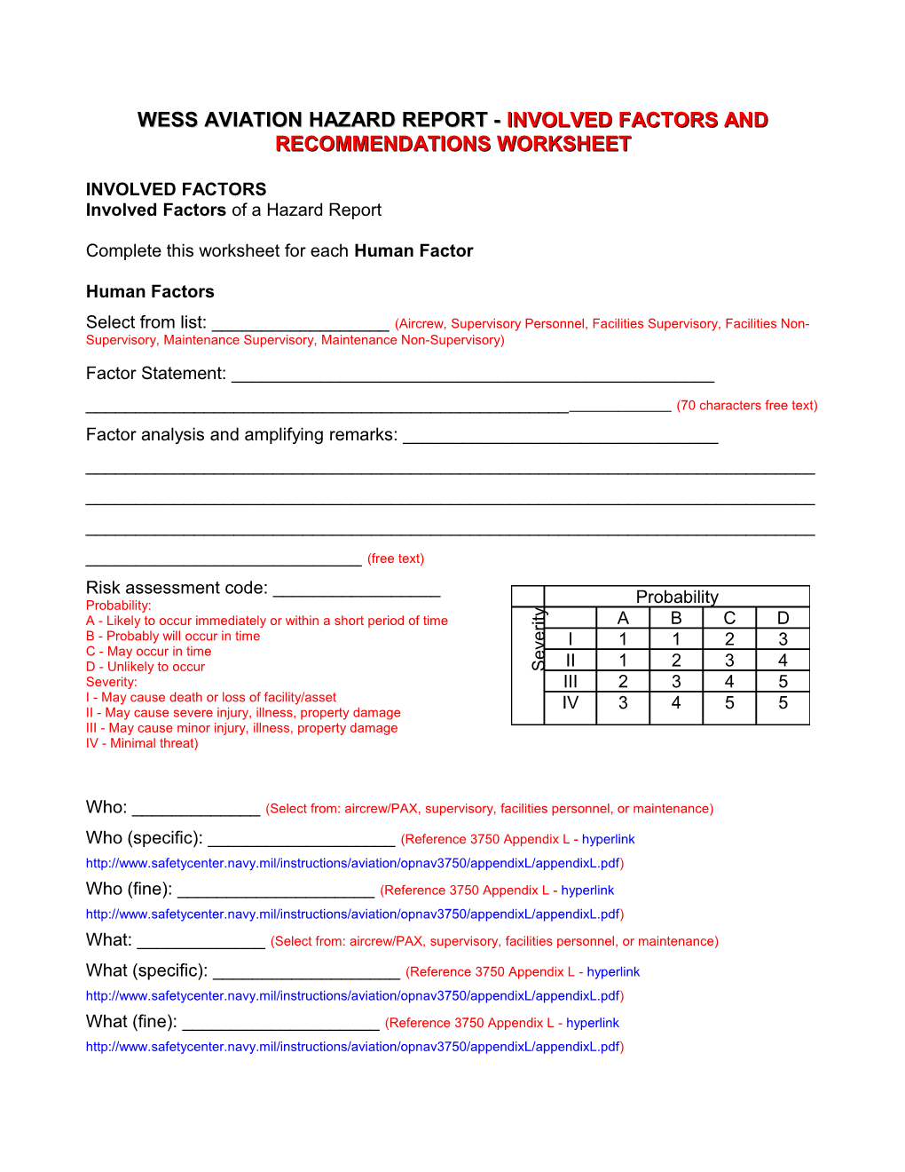 Special Data (From 3750 Paragraph 419 Section 5) Specific to a Physiological Episode