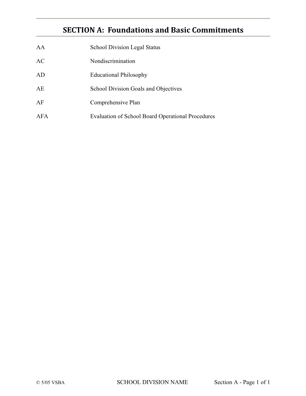 Aaschool Division Legal Status