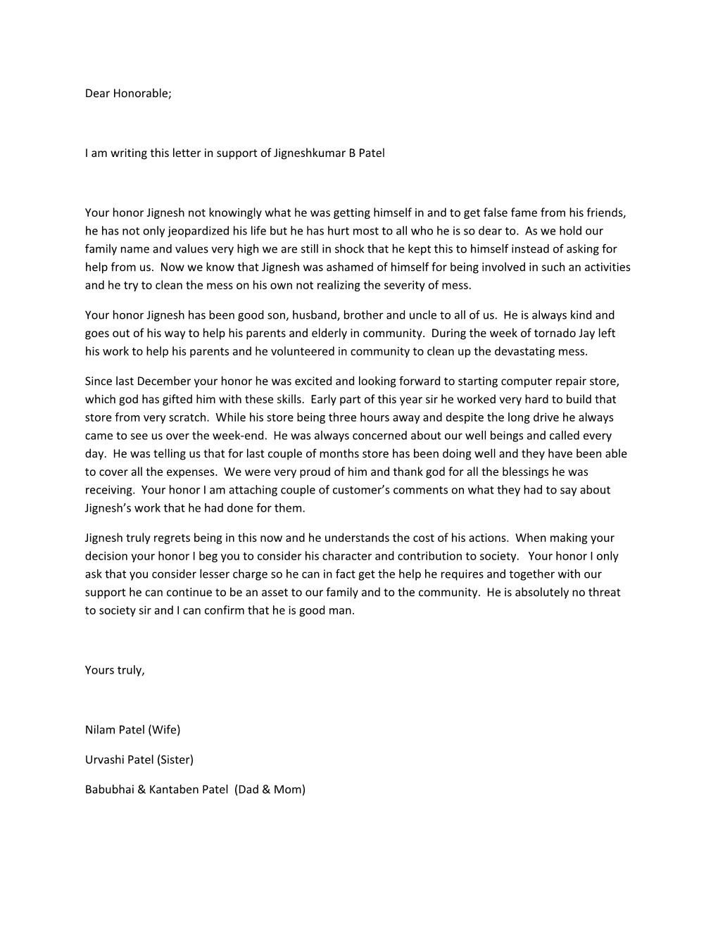 I Am Writing This Letter in Support of Jigneshkumar B Patel