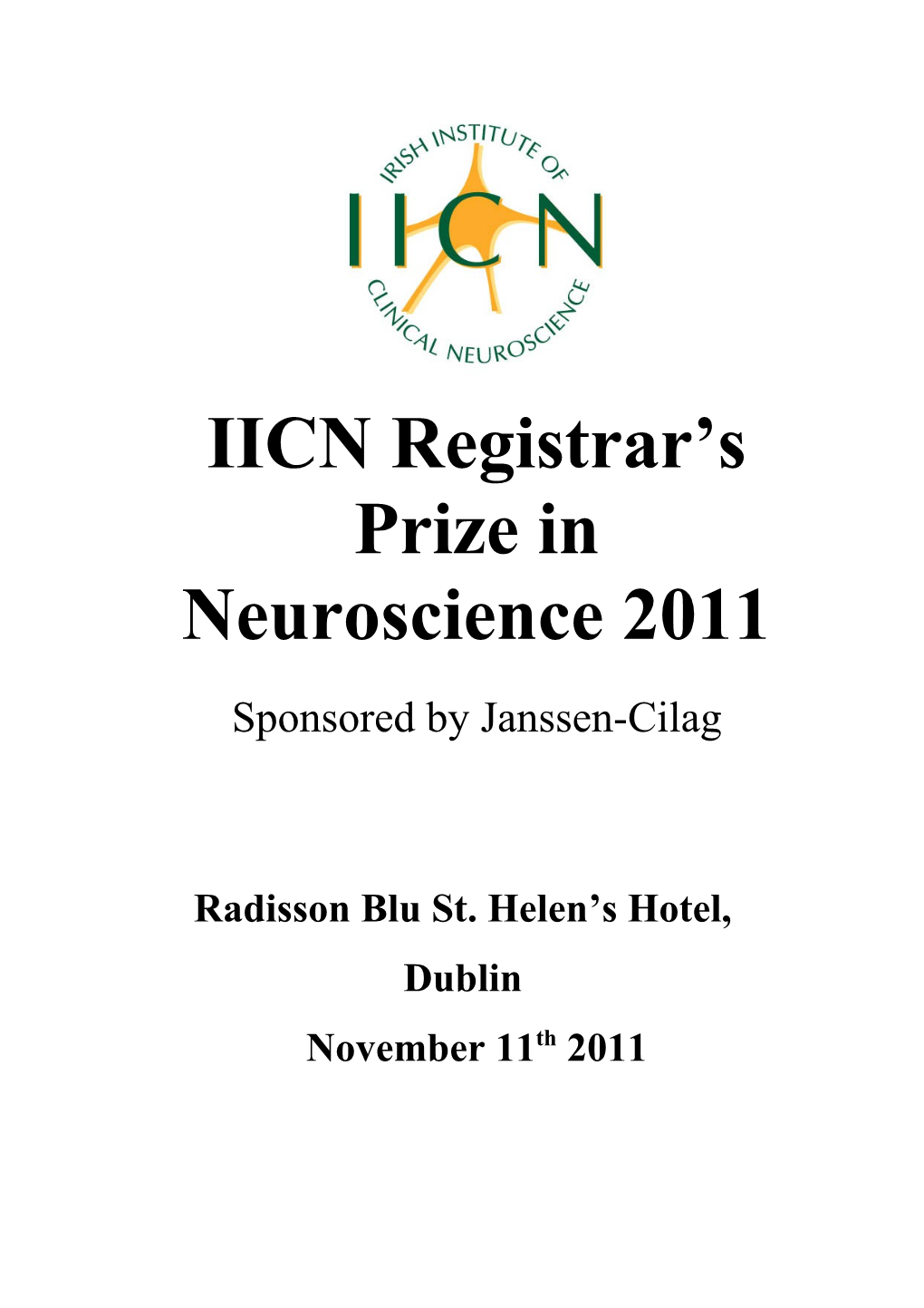 IICN Registrar S Prize in Neuroscience 2011
