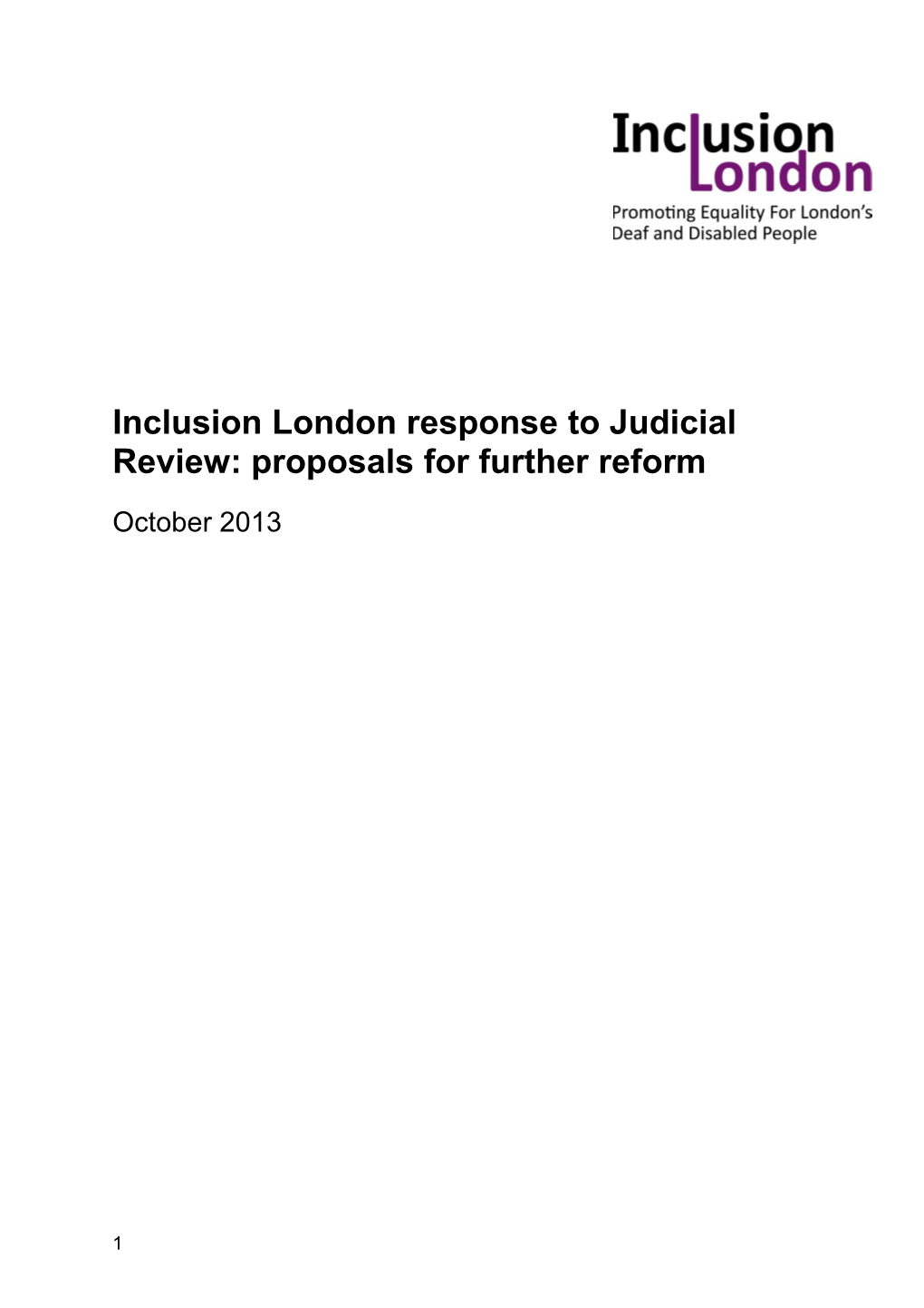 Inclusion London Response to Judicial Review: Proposals for Further Reform