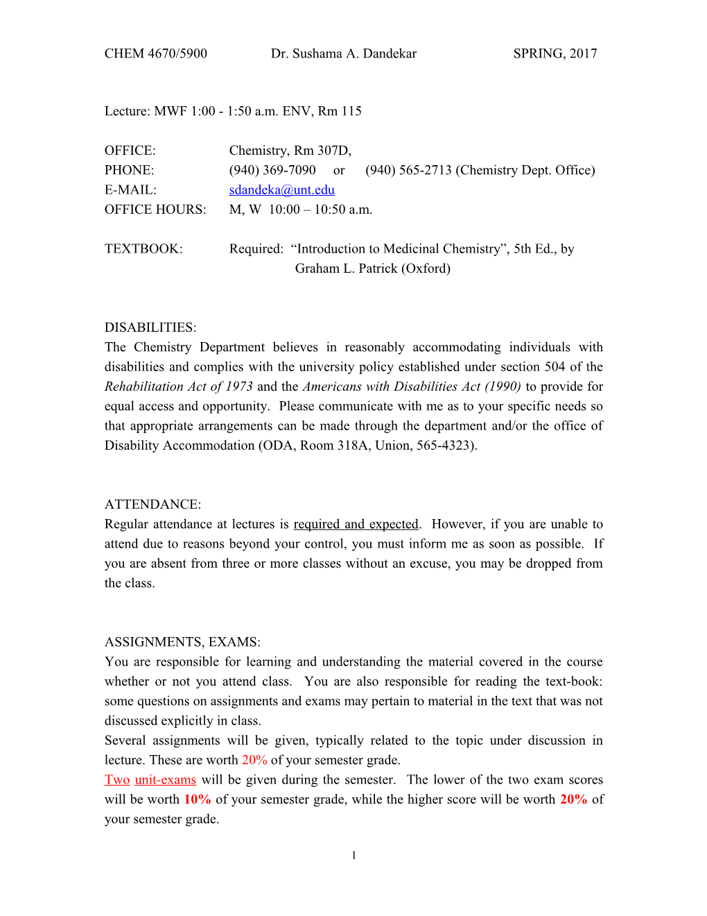 CHEM 4670/5900Dr. Sushama A. Dandekar SPRING, 2017