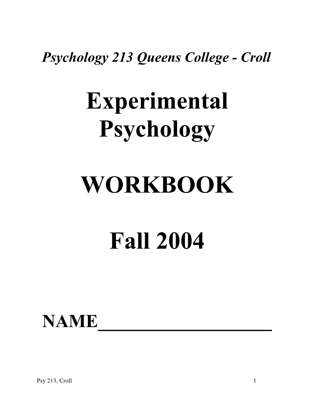 Psychology 213 Queenscollege - Croll
