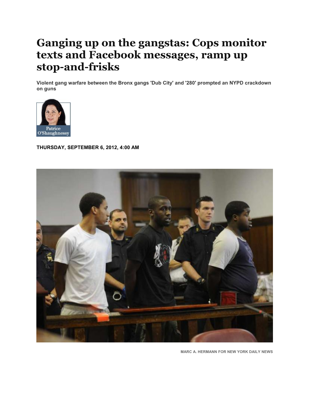 Ganging up on the Gangstas: Cops Monitor Texts and Facebook Messages, Ramp up Stop-And-Frisks