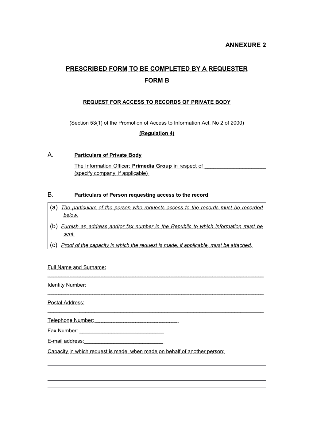 Prescribed Form to Be Completed by a Requester