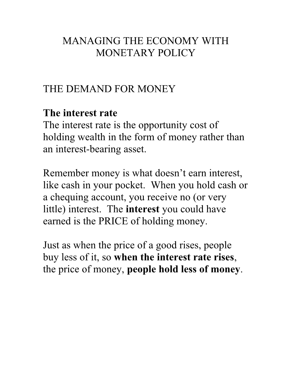 Managing the Economy with Monetary Policy