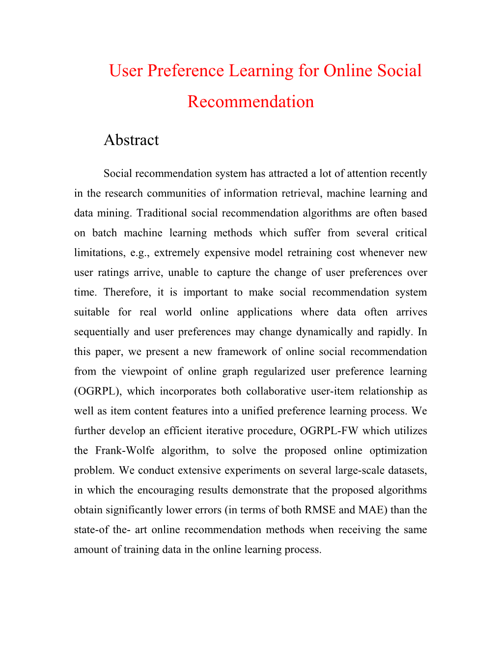 User Preference Learning for Online Social Recommendation
