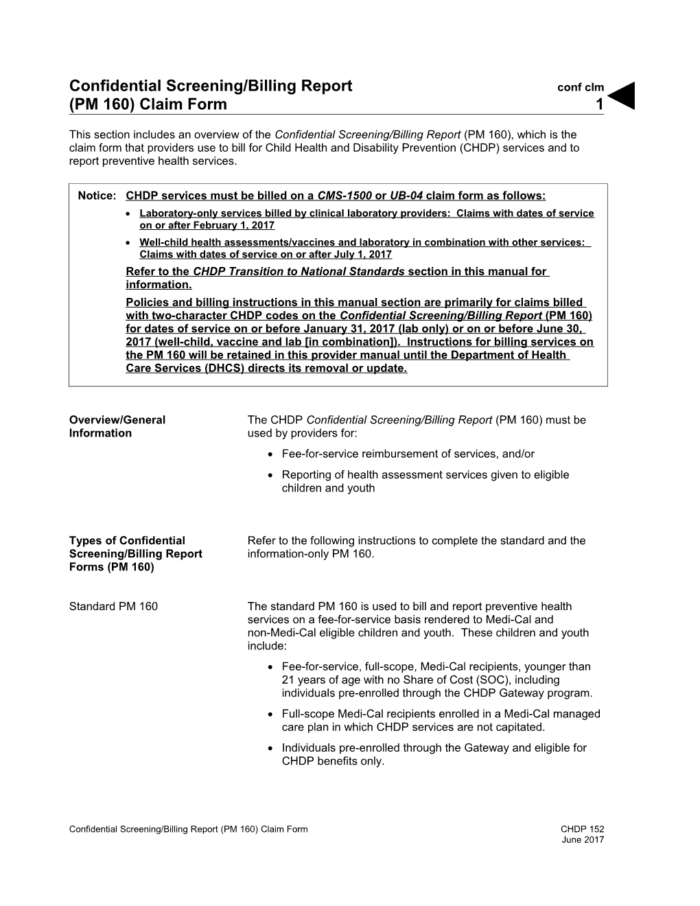 Confidential Screening/Billing Report (PM 160) Claim Form (Conf Clm)