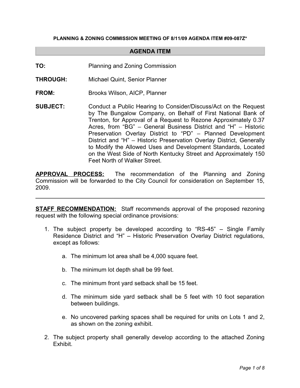 Planning & Zoning Commission Meeting of Month-Day-Year of Meeting Agenda Item #Item Number*