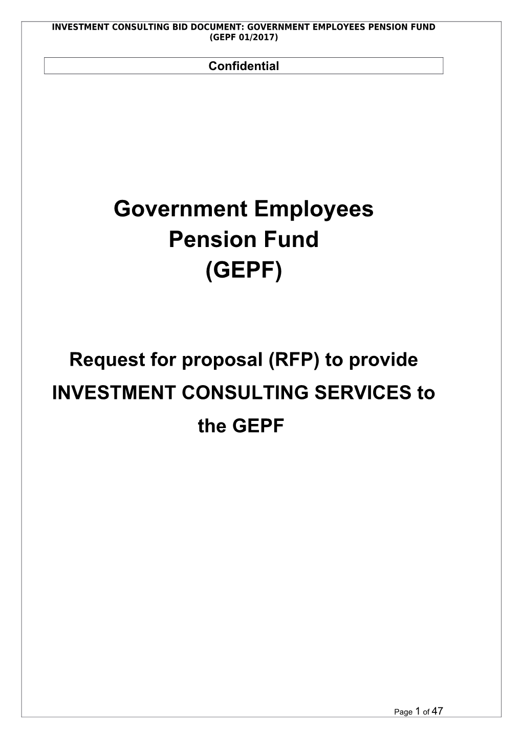 Investment Consulting Bid Document: Government Employees Pension Fund(Gepf 01/2017)